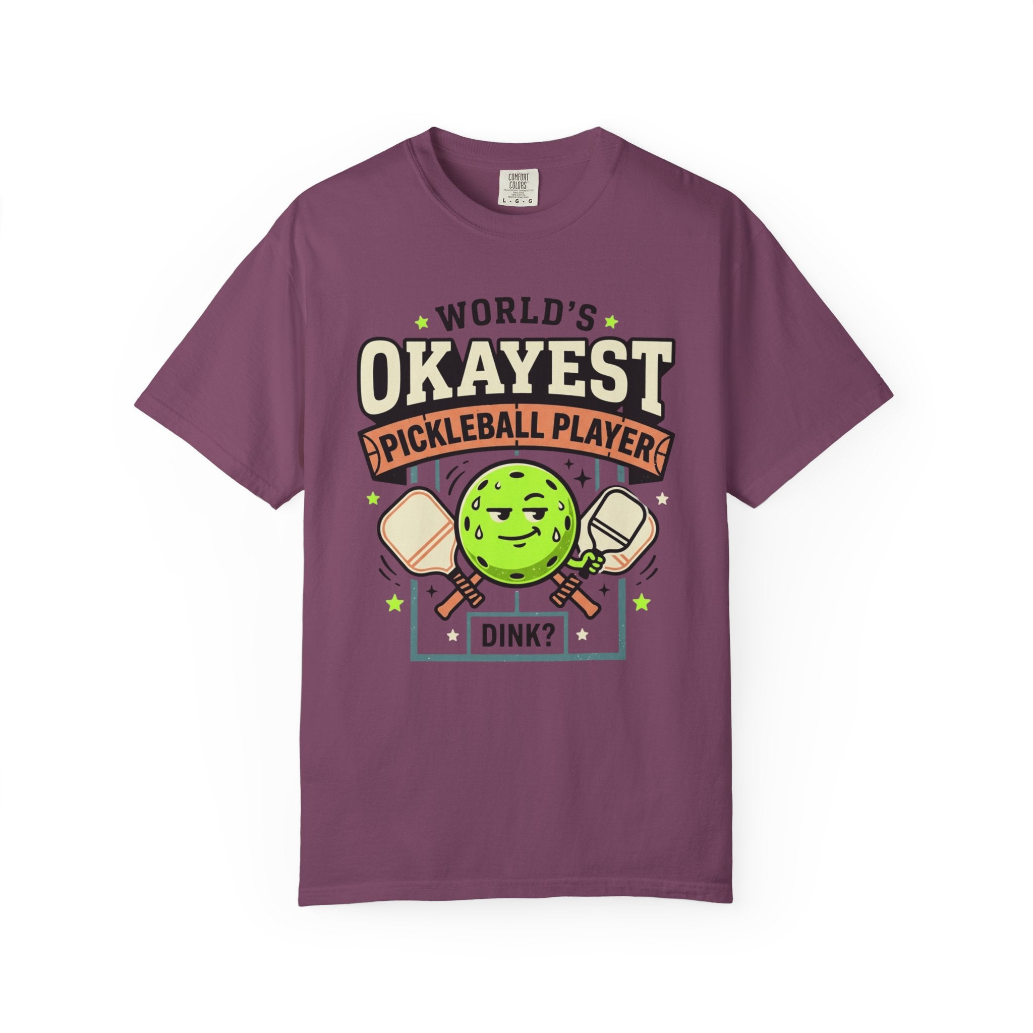 Worlds Okayest Pickleball Player Green