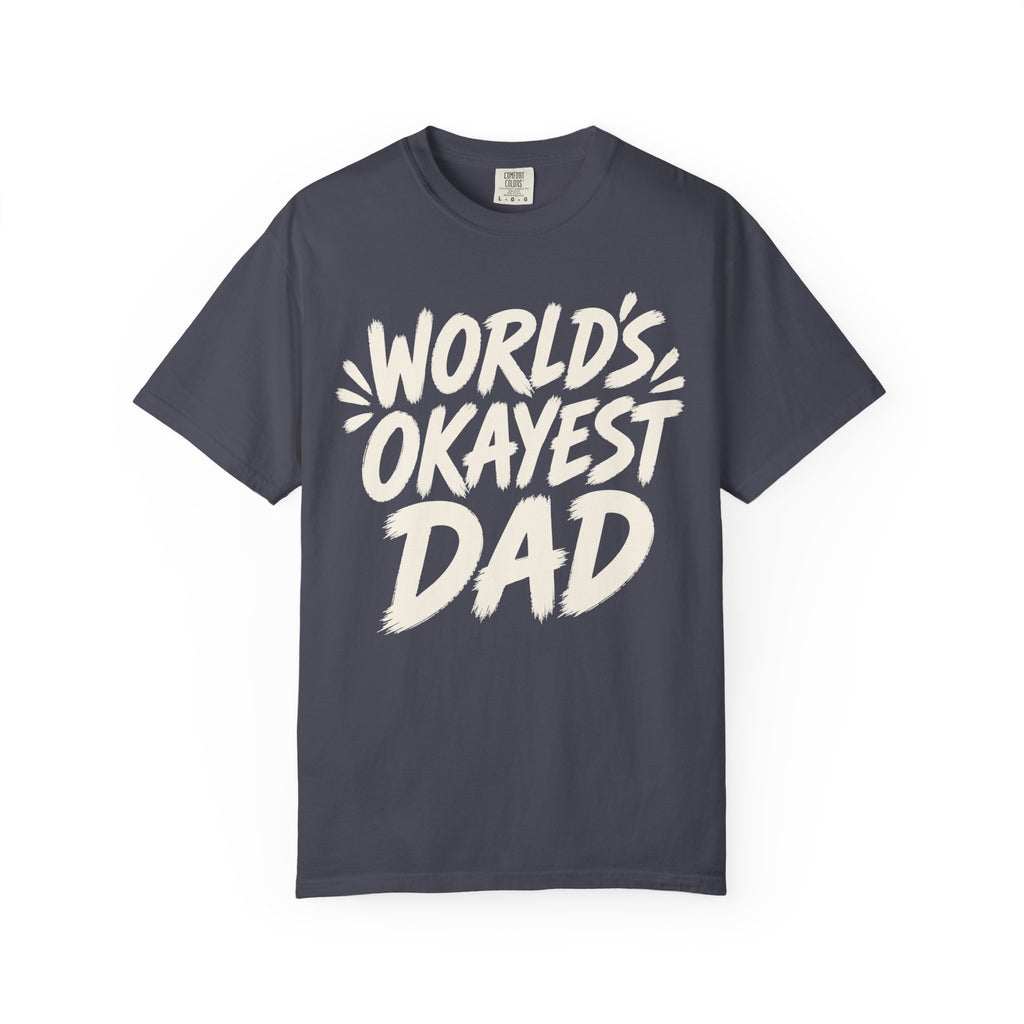 Worlds Okayest Dad Text
