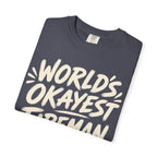 Worlds Okayest Fireman Text
