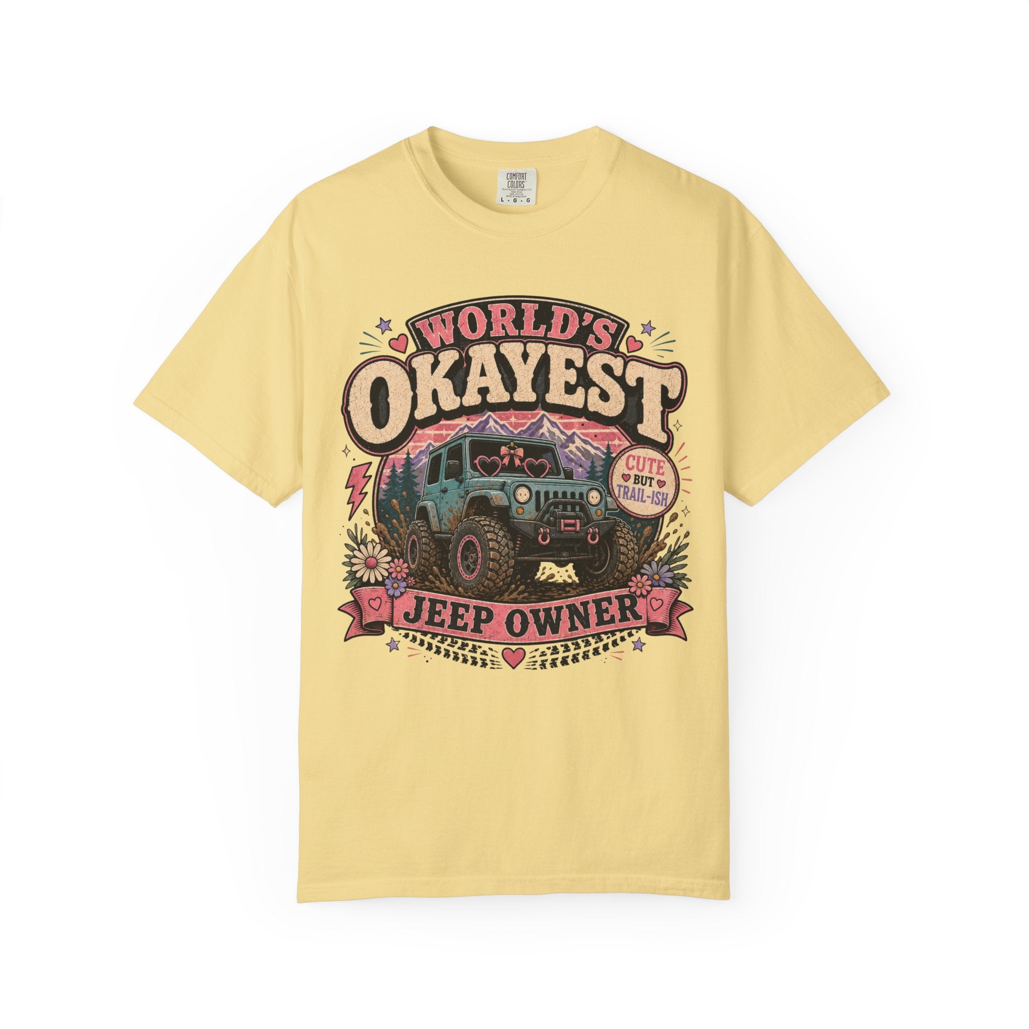 Worlds Okayest Jeep Owner Girl