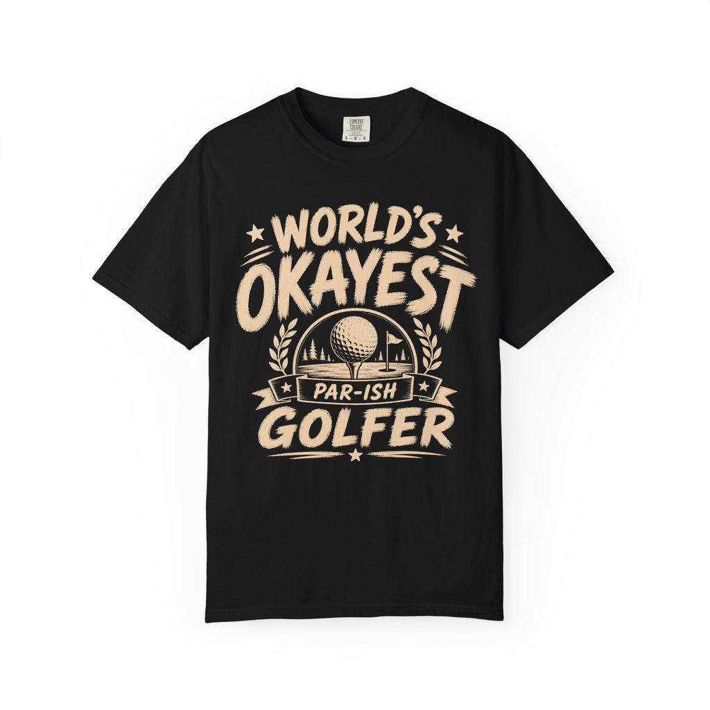 Worlds Okayest Golfer Text