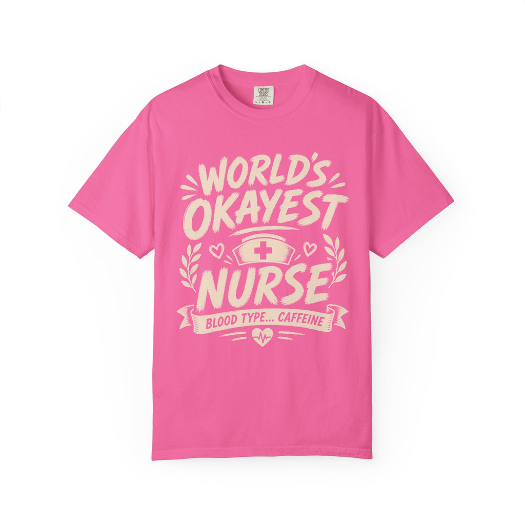 Worlds Okayest Nurse