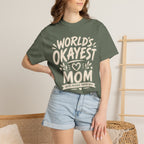 Worlds Okayest Mom