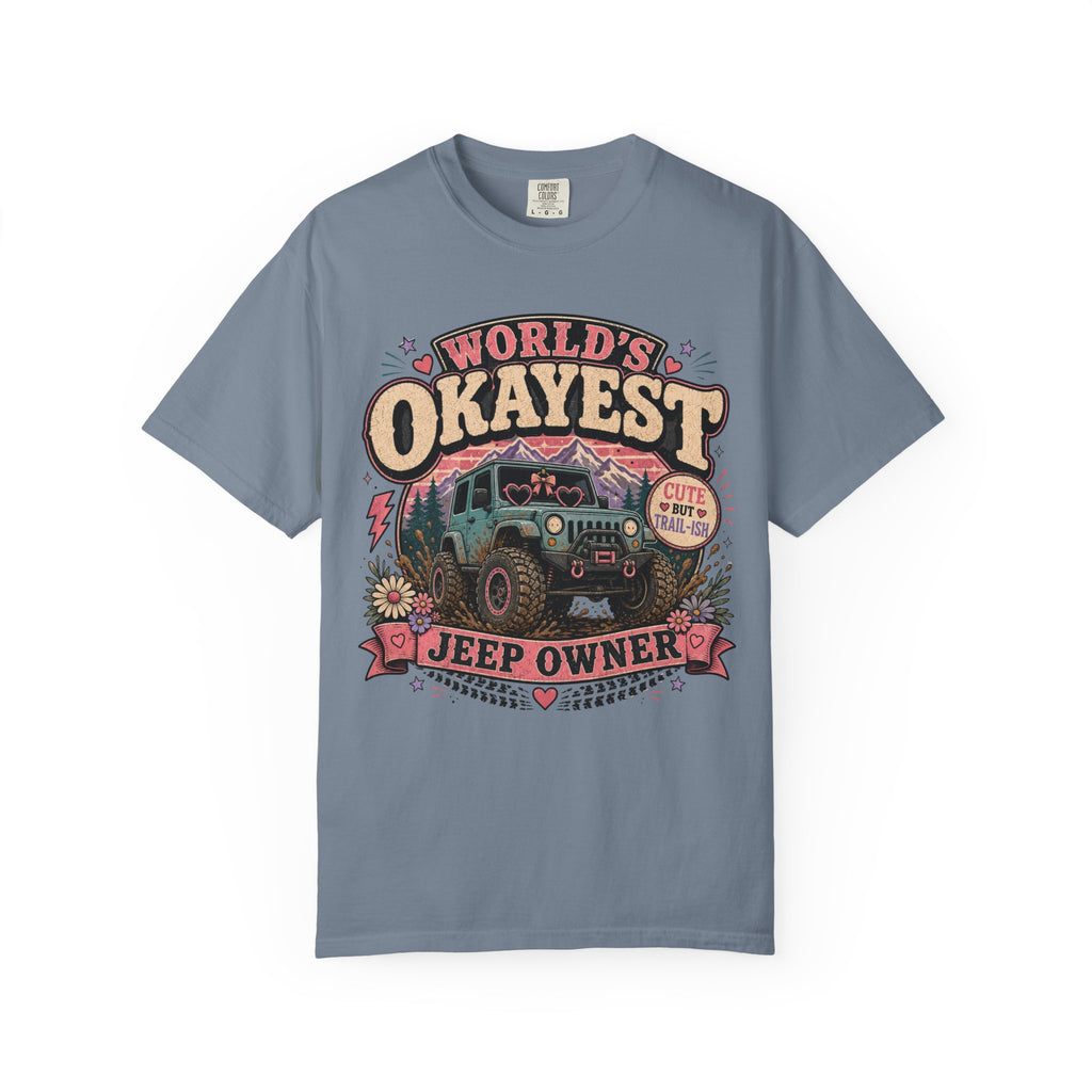 Worlds Okayest Jeep Owner Girl
