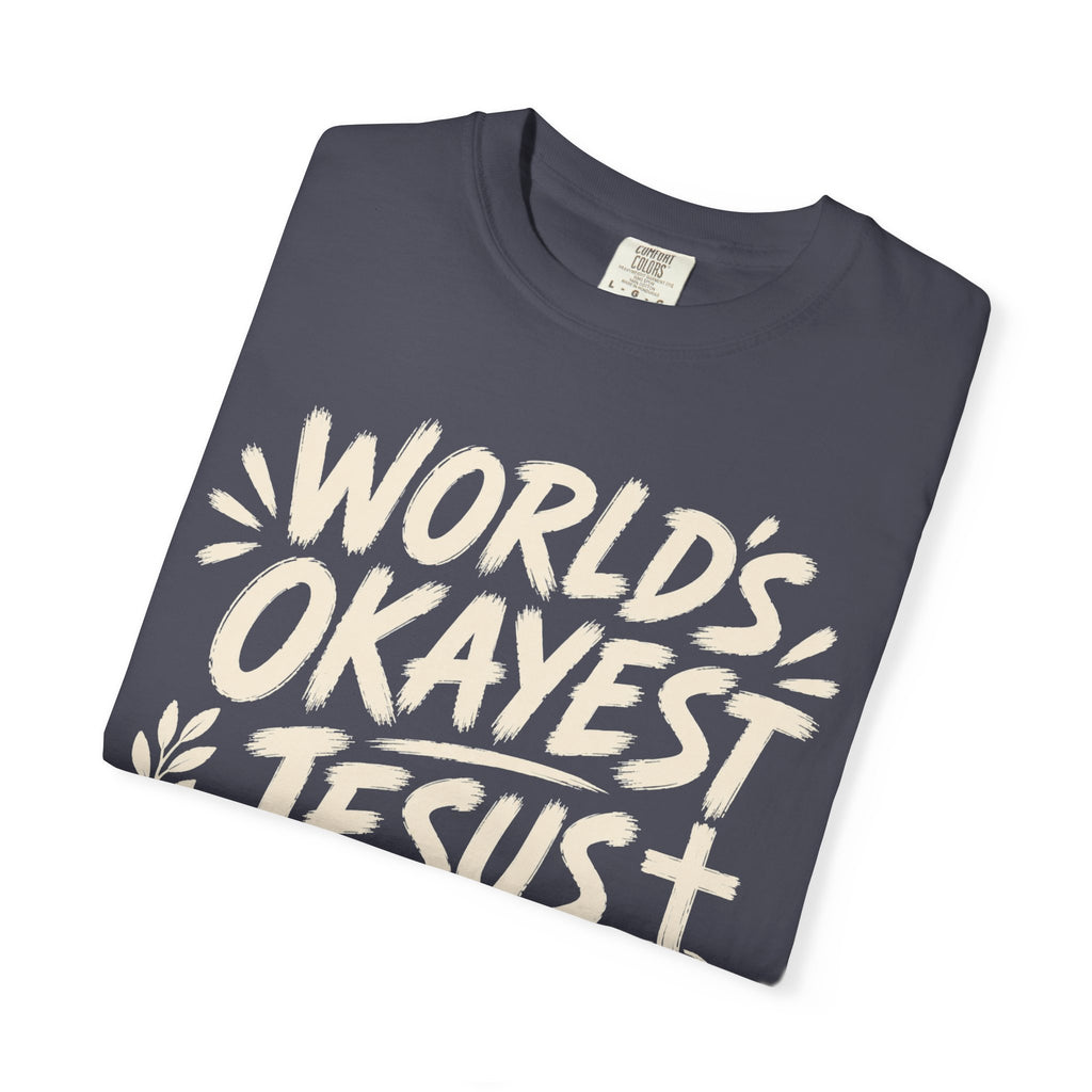 Worlds Okayest Jesus Follower