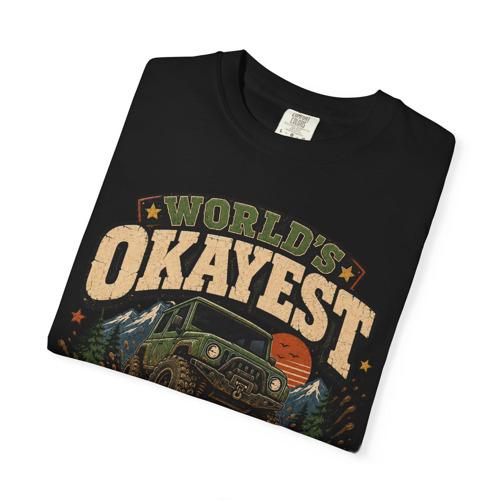 Worlds Okayest Jeep Owner Mud