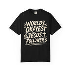 Worlds Okayest Jesus Follower
