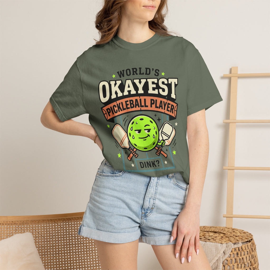 Worlds Okayest Pickleball Player Green