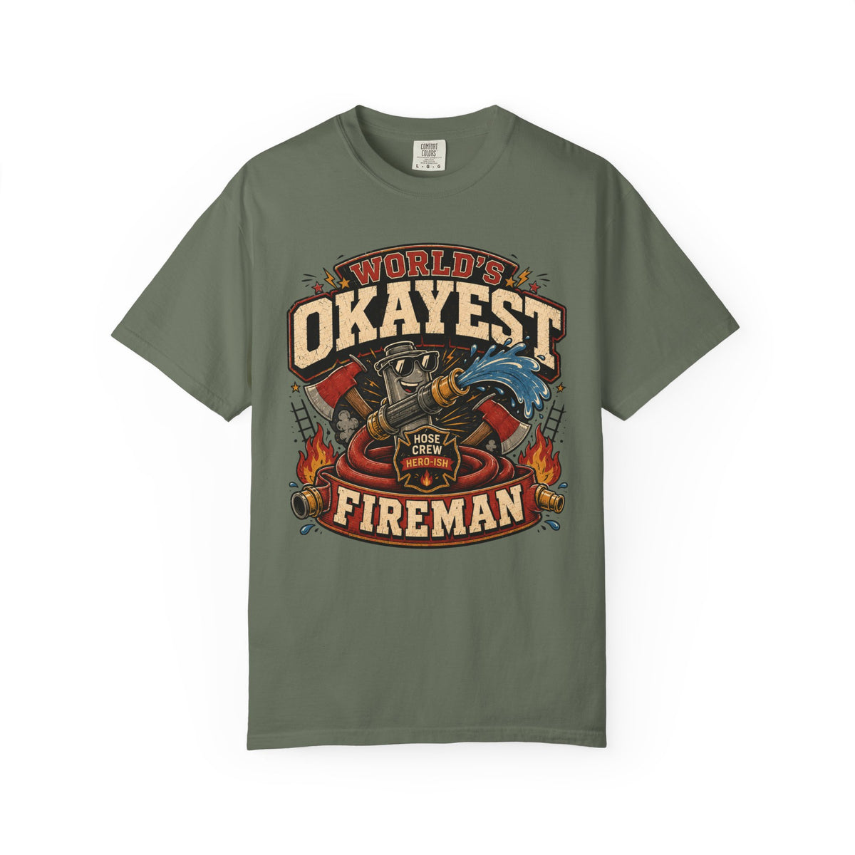 Worlds Okayest Fireman Hose