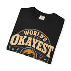 Worlds Okayest Person Badge