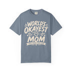 Worlds Okayest Mom