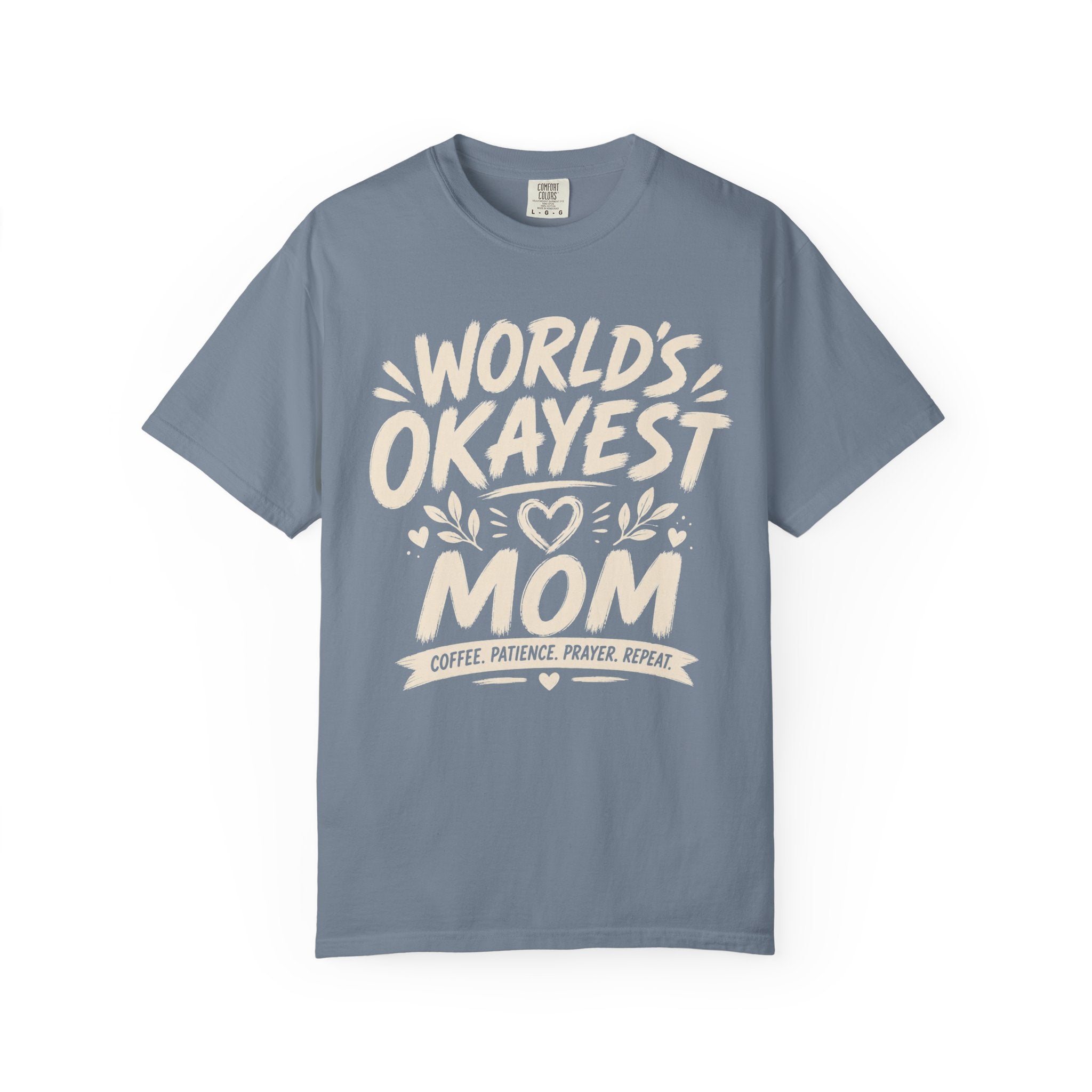 Worlds Okayest Mom