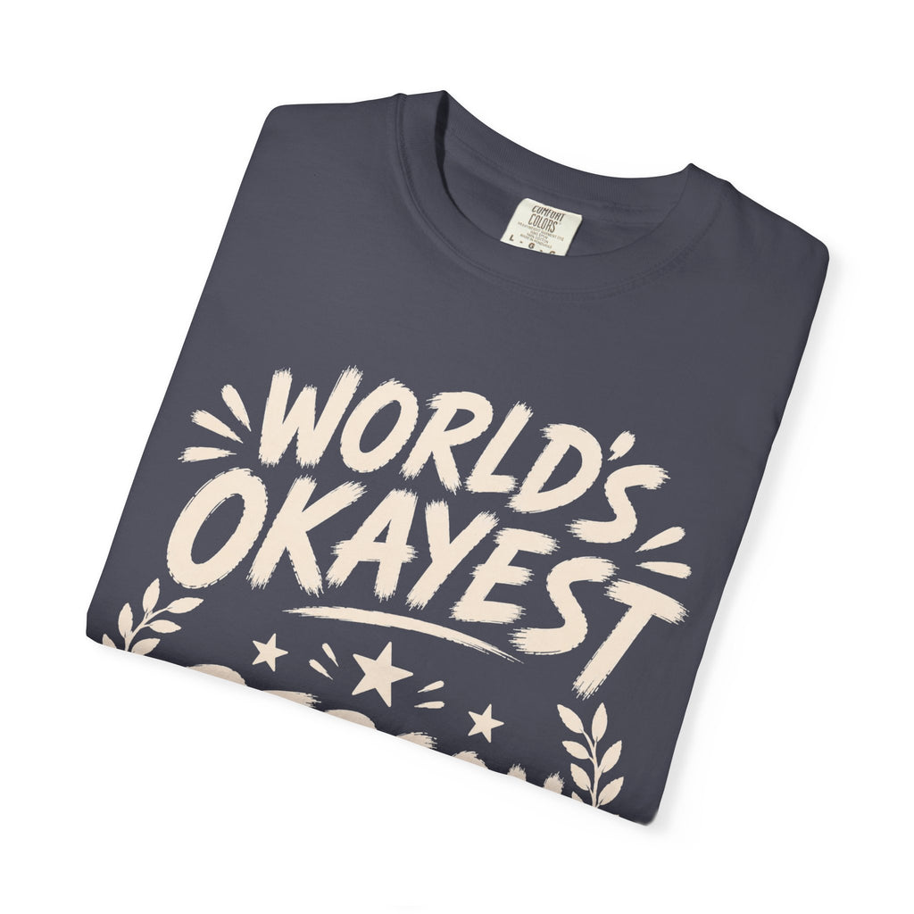 Worlds Okayest Person