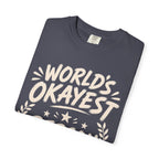 Worlds Okayest Person