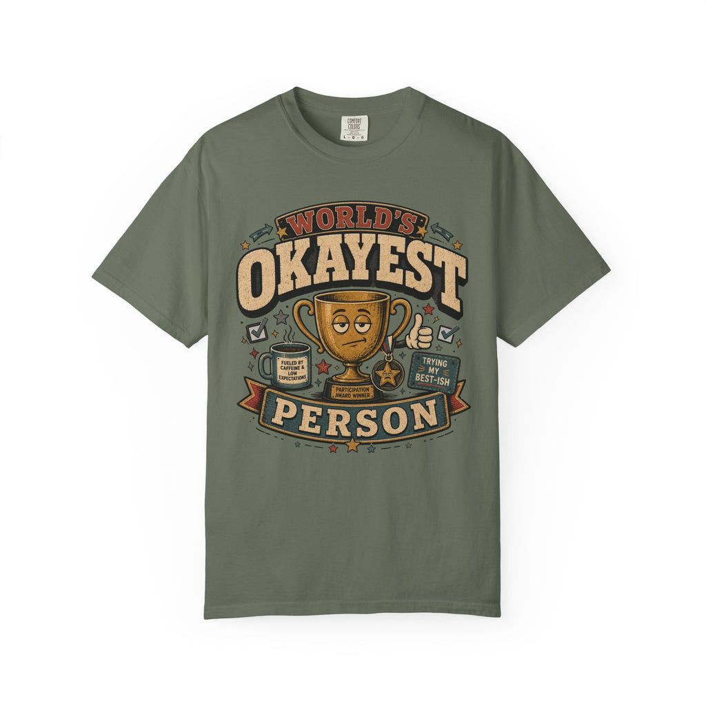 Worlds Okayest Person Trophy
