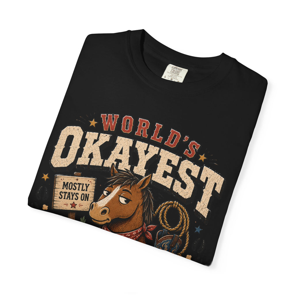 Worlds Okayest Cowgirl Horse