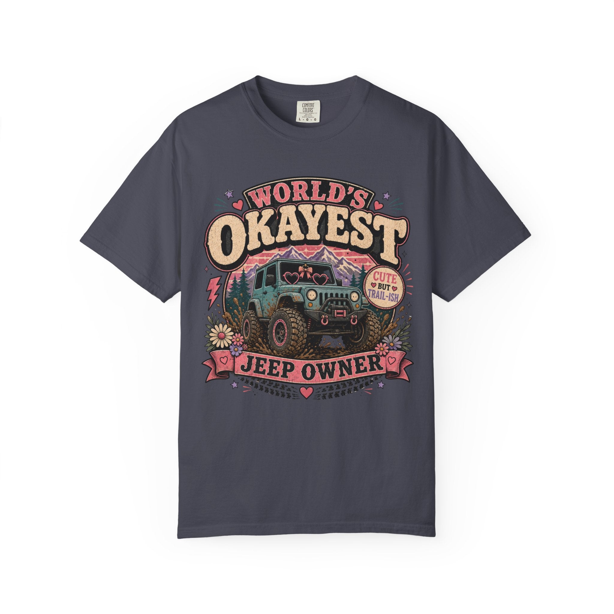 Worlds Okayest Jeep Owner Girl