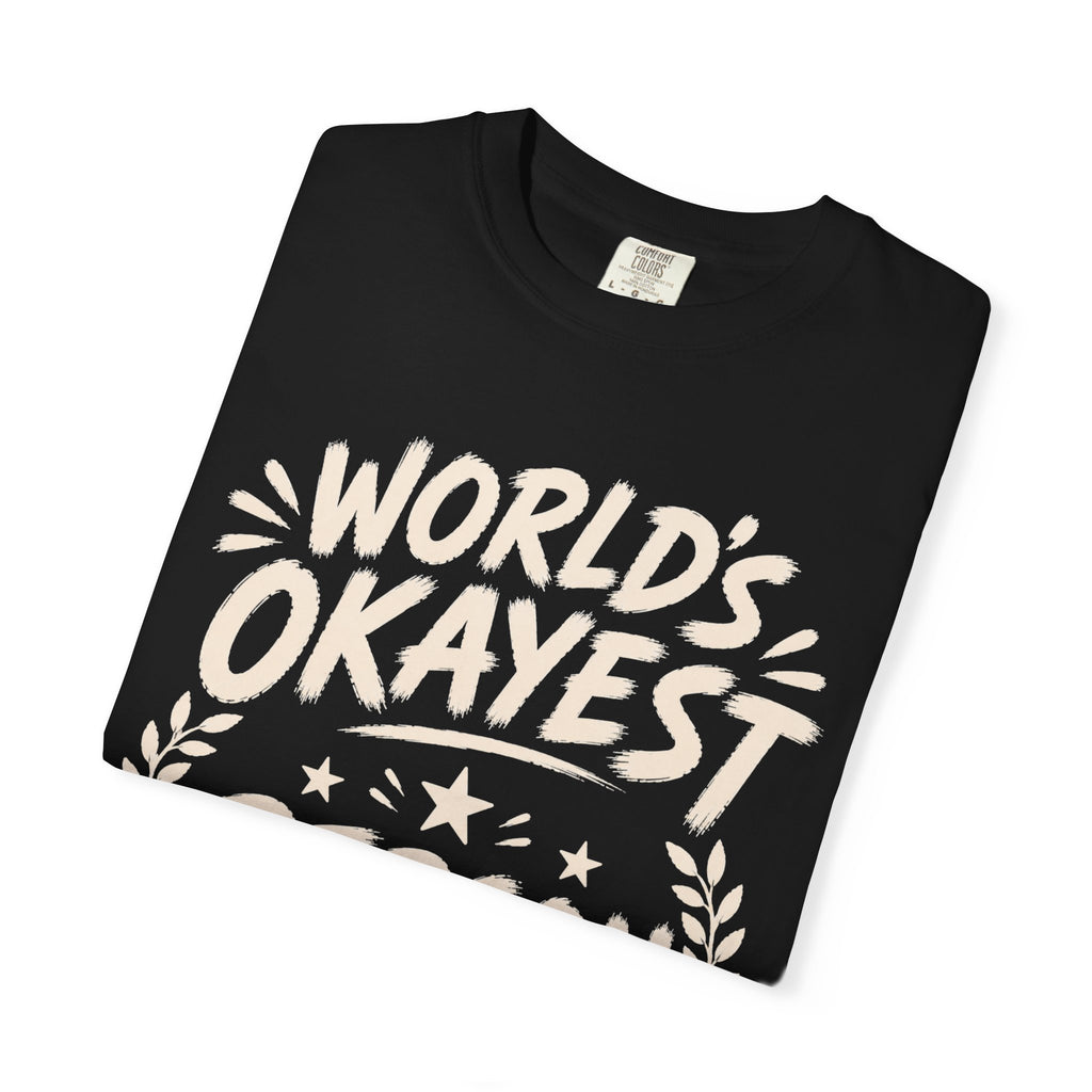 Worlds Okayest Person