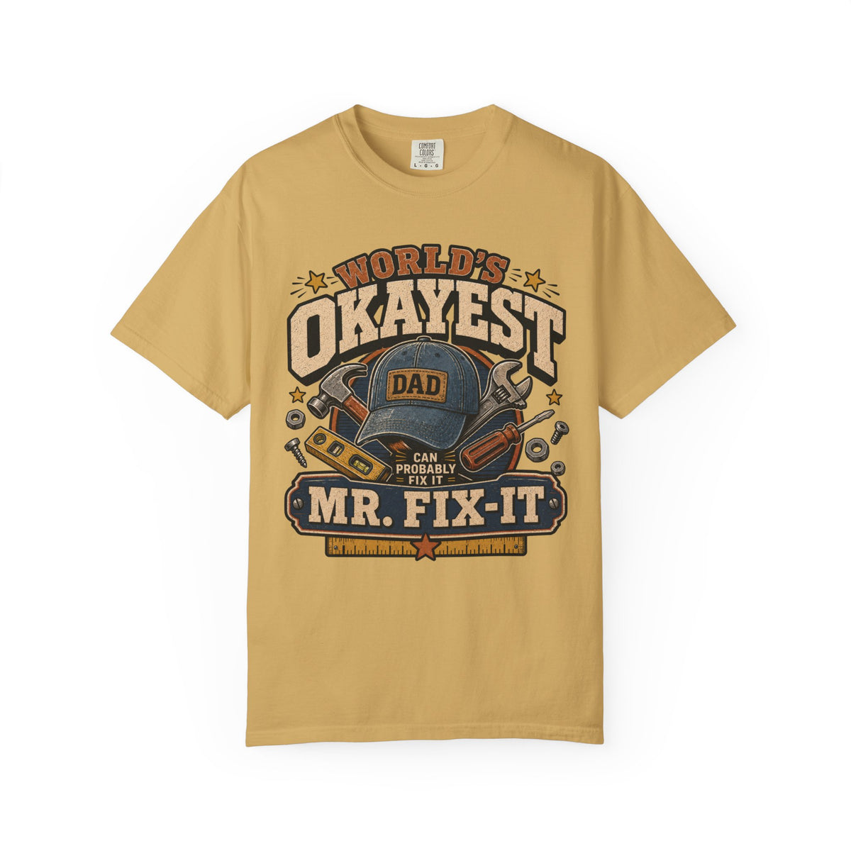 Worlds Okayest Mr. Fix-It Dad