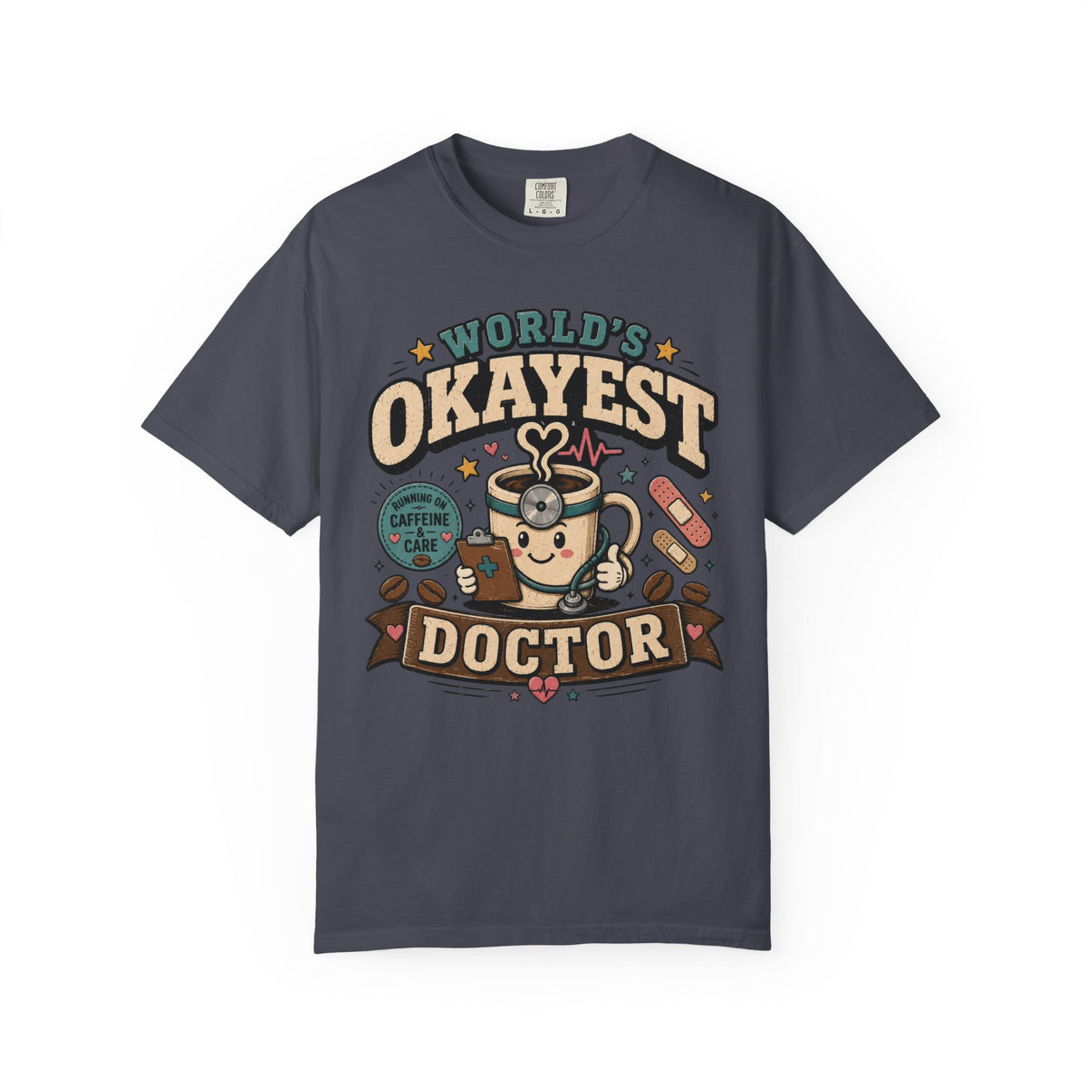 Worlds Okayest Doctor Coffee