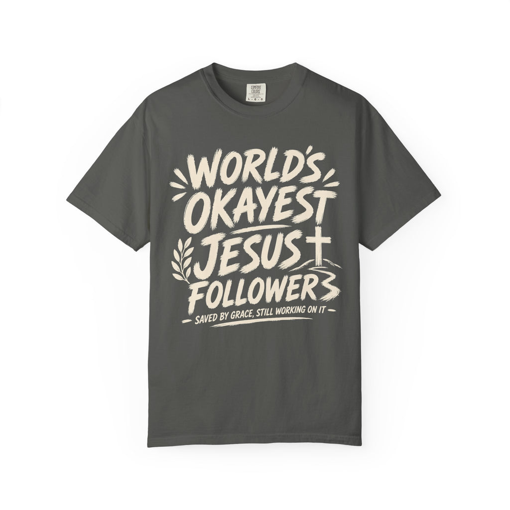 Worlds Okayest Jesus Follower