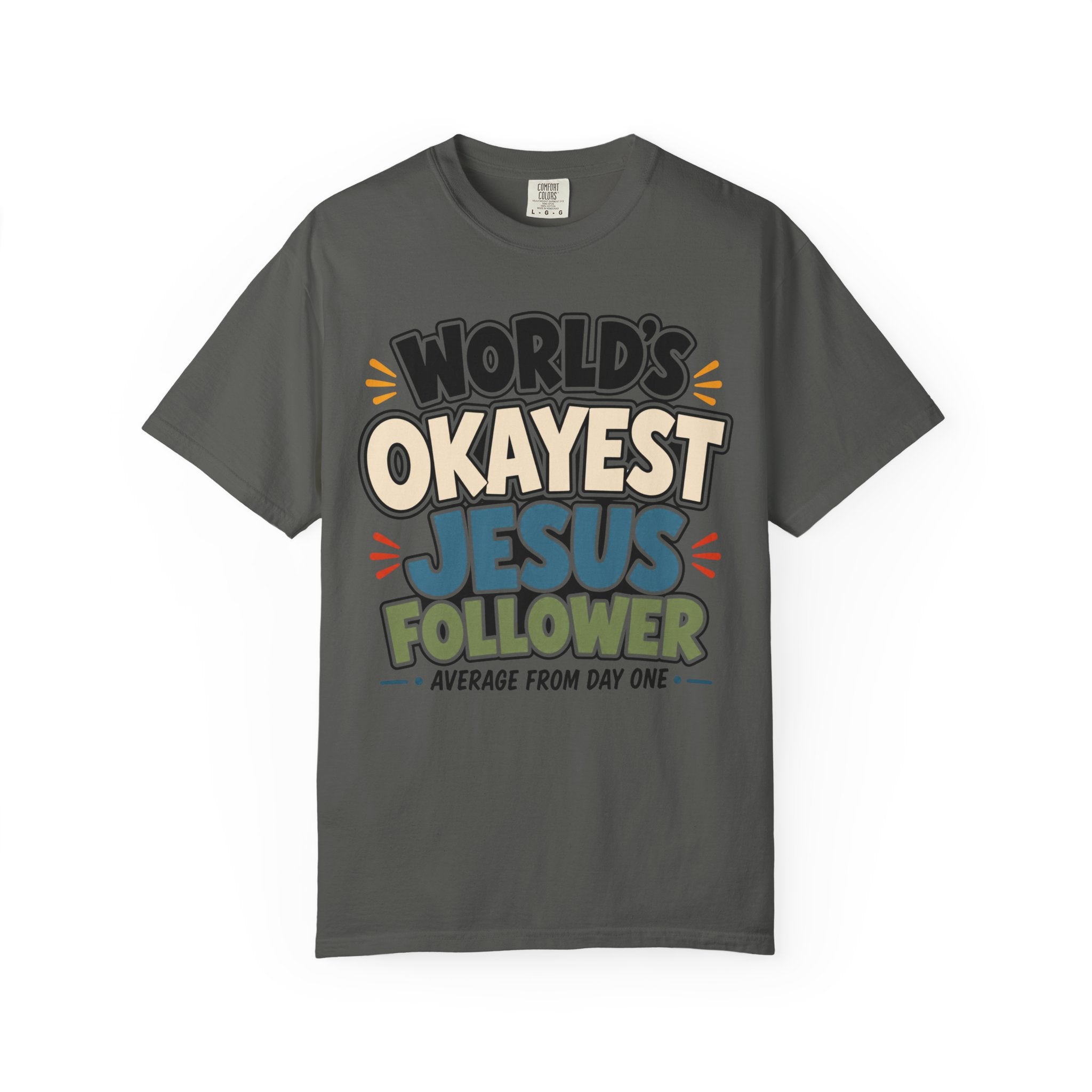 Worlds Okayest Jesus Follower Text