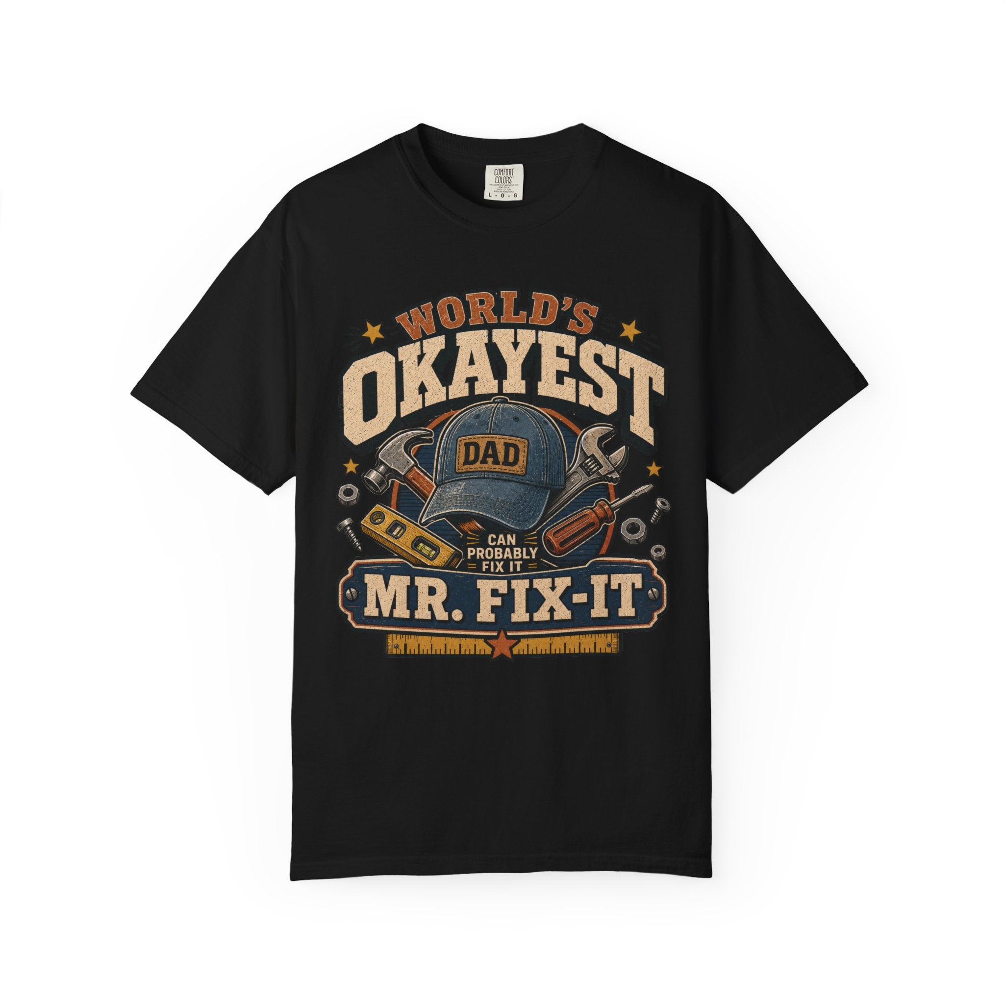 Worlds Okayest Mr. Fix-It Dad