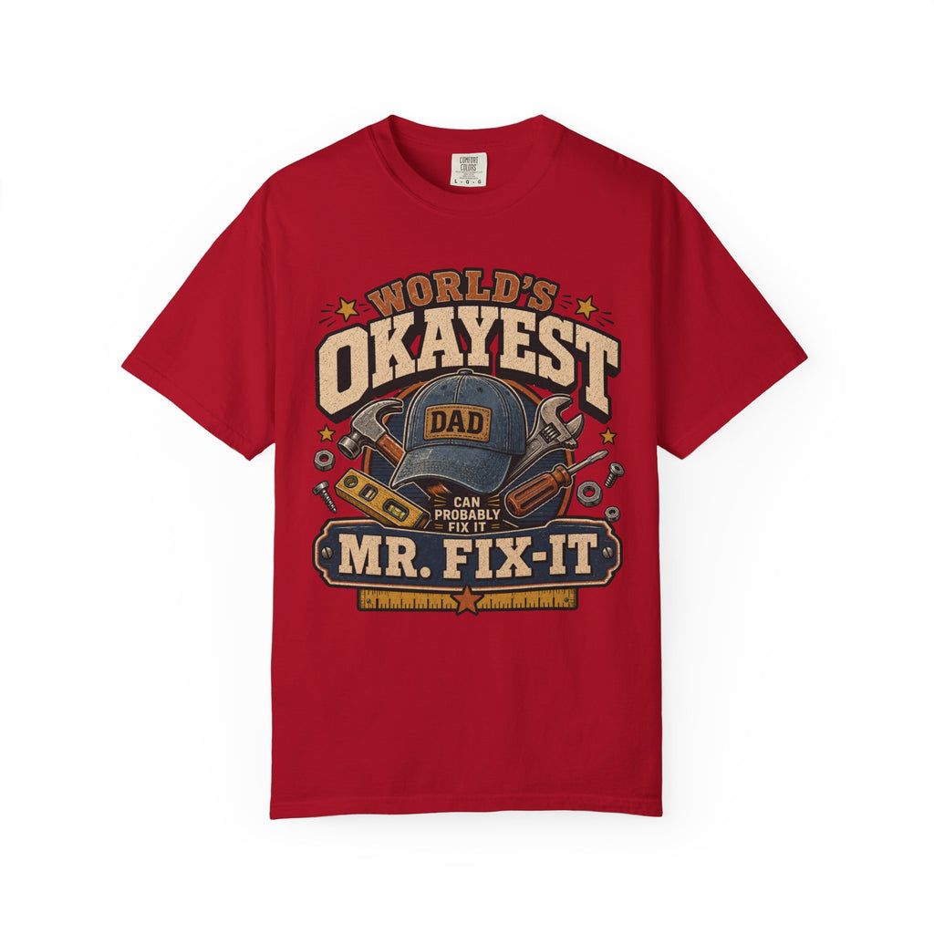 Worlds Okayest Mr. Fix-It Dad