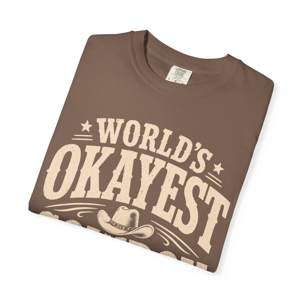 Worlds Okayest Cowboy Text