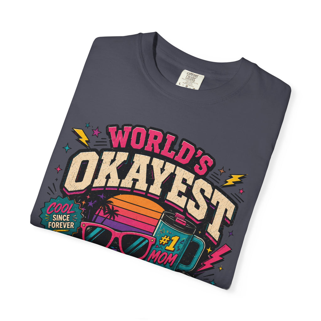 Worlds Okayest Mom 80's