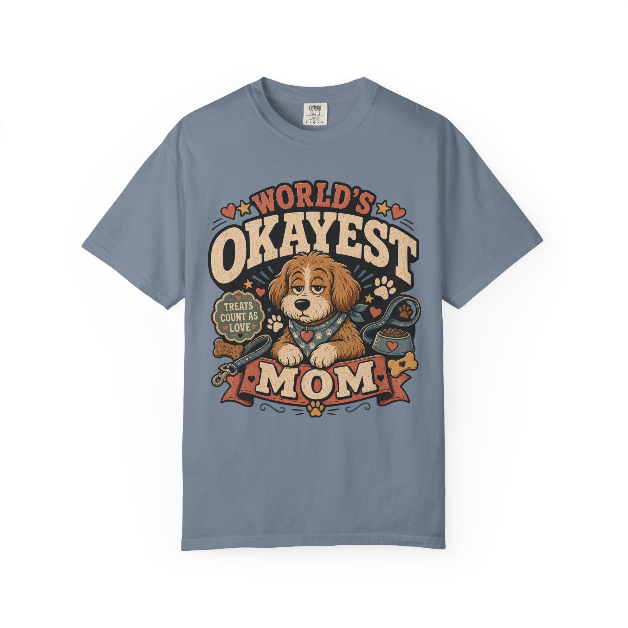 Worlds Okayest Mom Dog