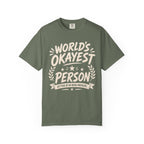 Worlds Okayest Person
