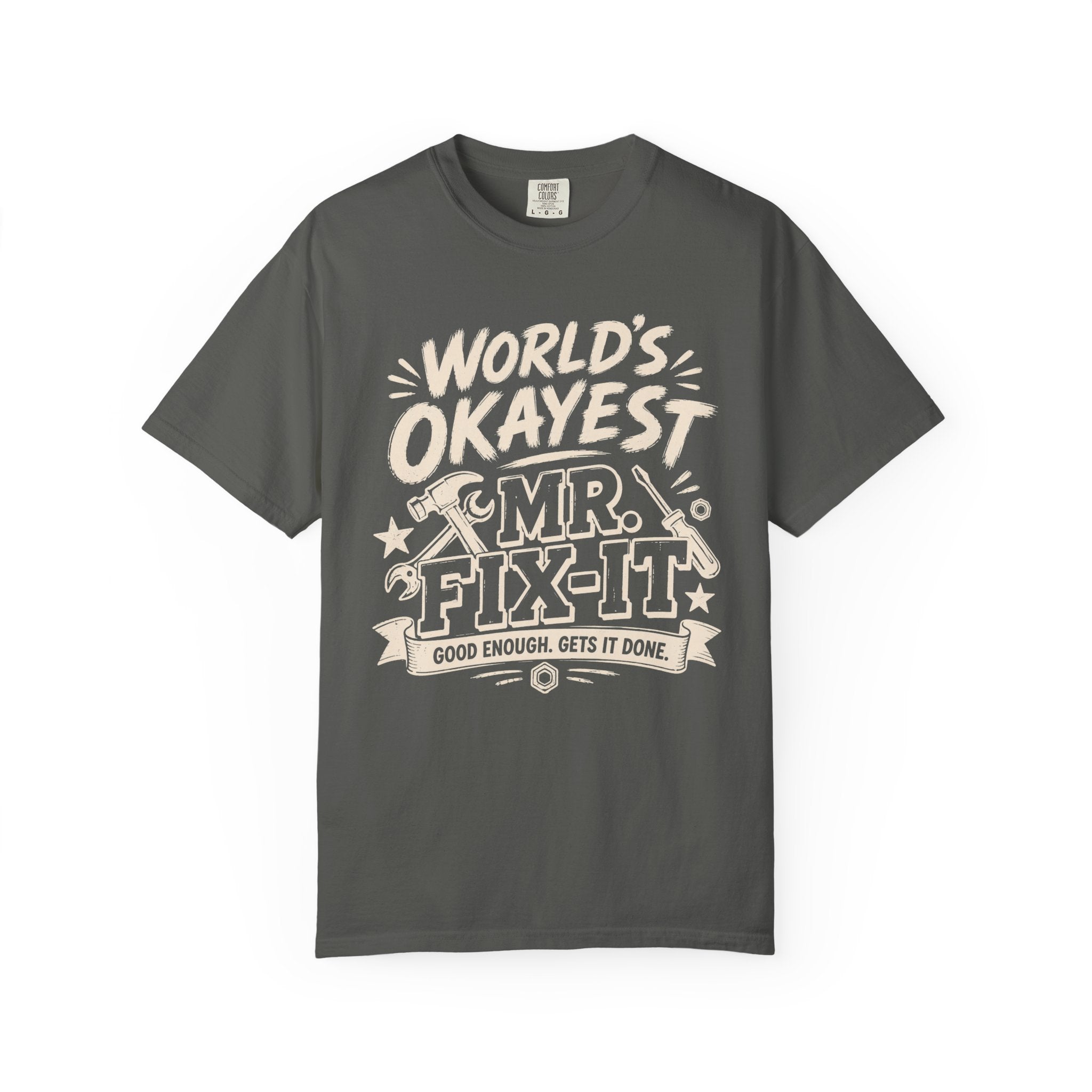 Worlds Okayest Mr. Fix-It