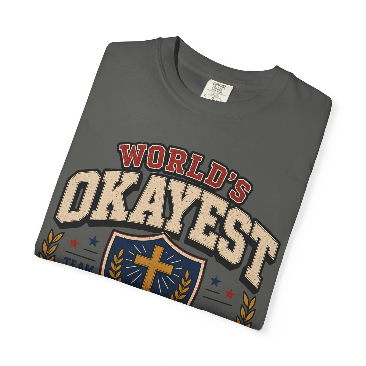 Worlds Okayest Jesus Follower Team