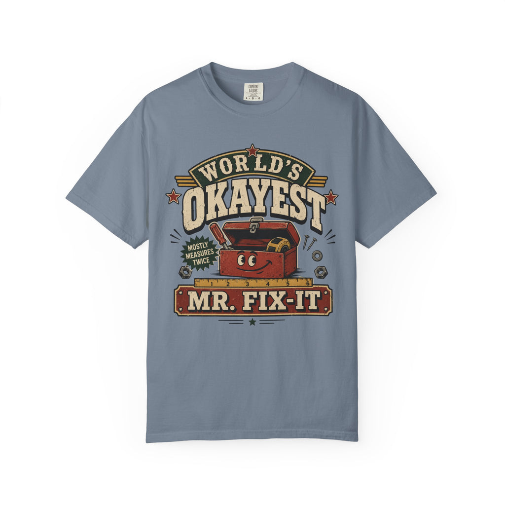 Worlds Okayest Mr. Fix-It Tool Box
