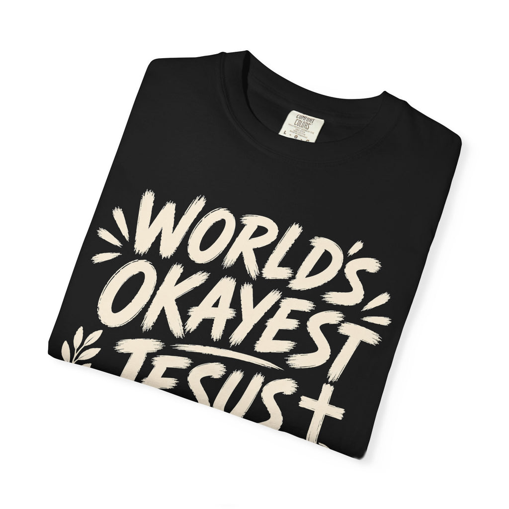 Worlds Okayest Jesus Follower