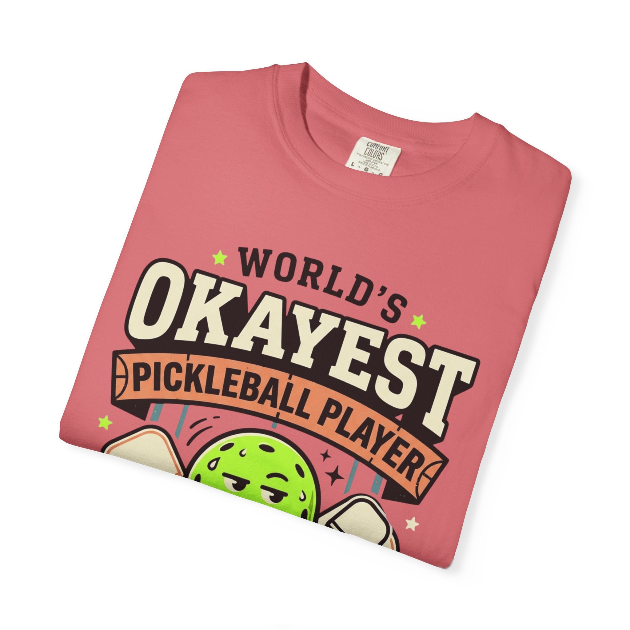 Worlds Okayest Pickleball Player Green