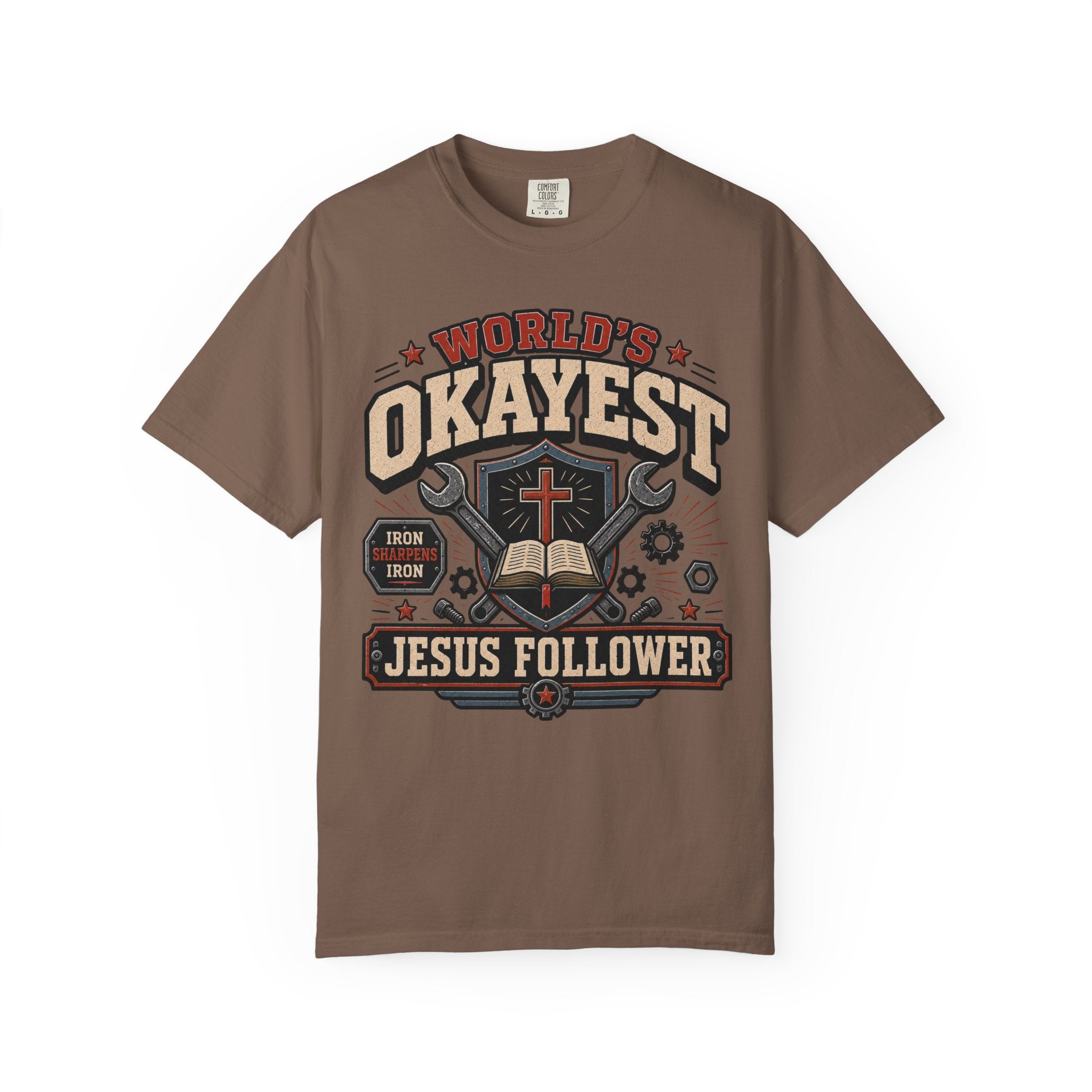Worlds Okayest Jesus Follower Iron