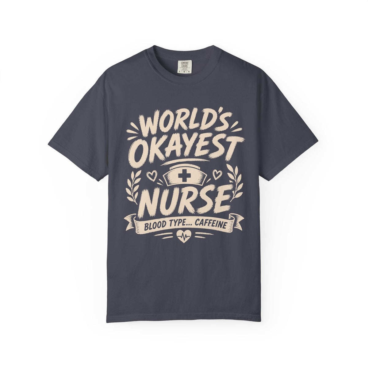 Worlds Okayest Nurse