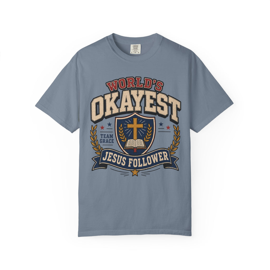 Worlds Okayest Jesus Follower Team