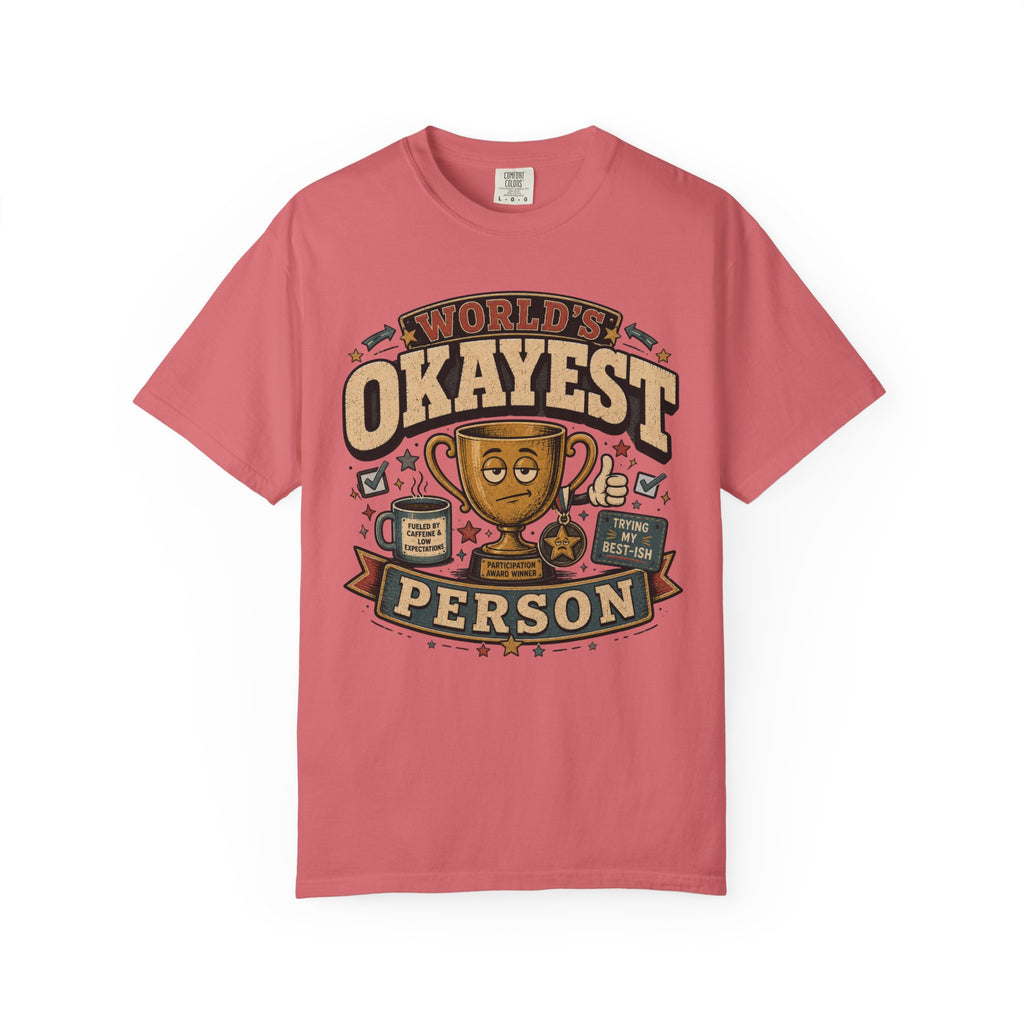Worlds Okayest Person Trophy