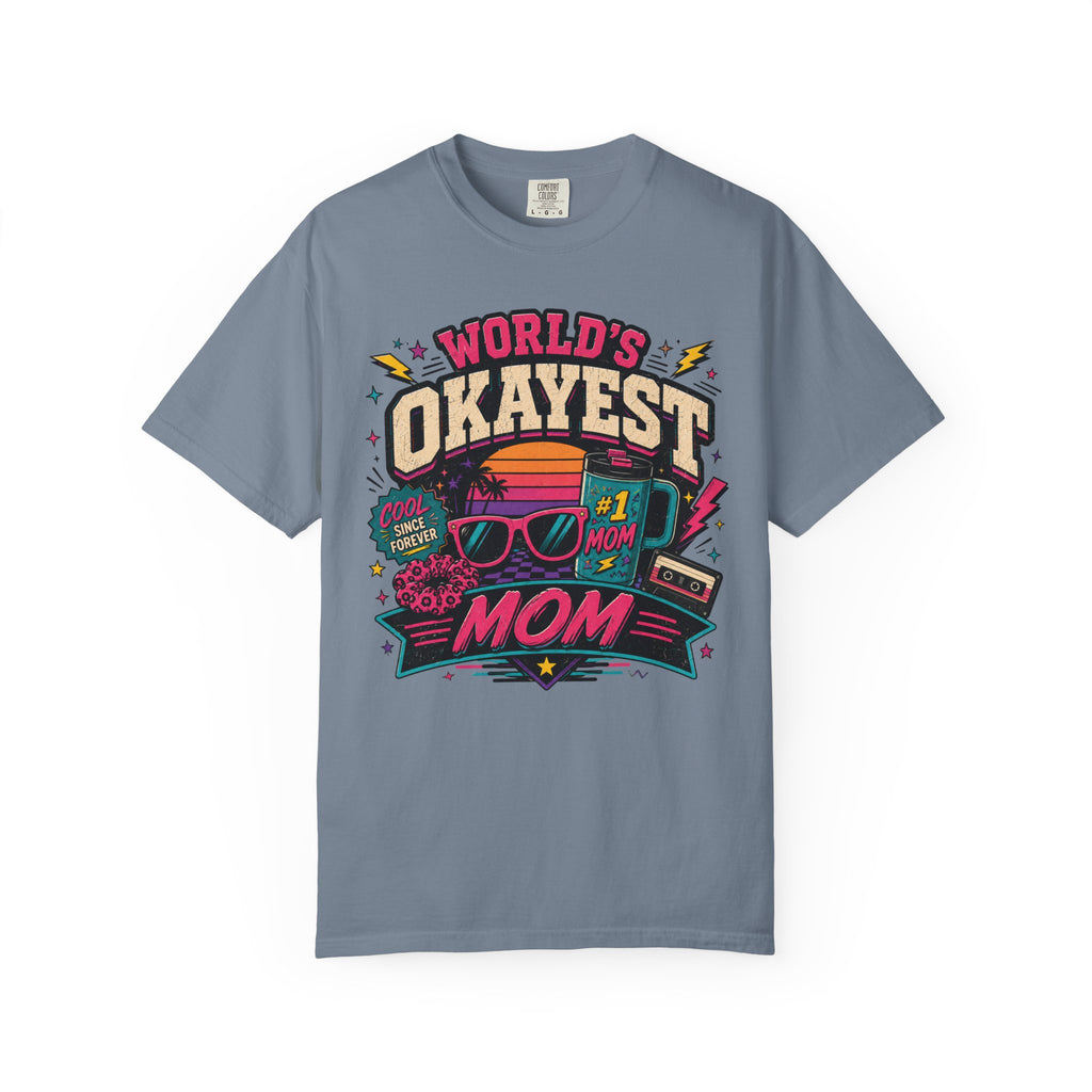 Worlds Okayest Mom 80's