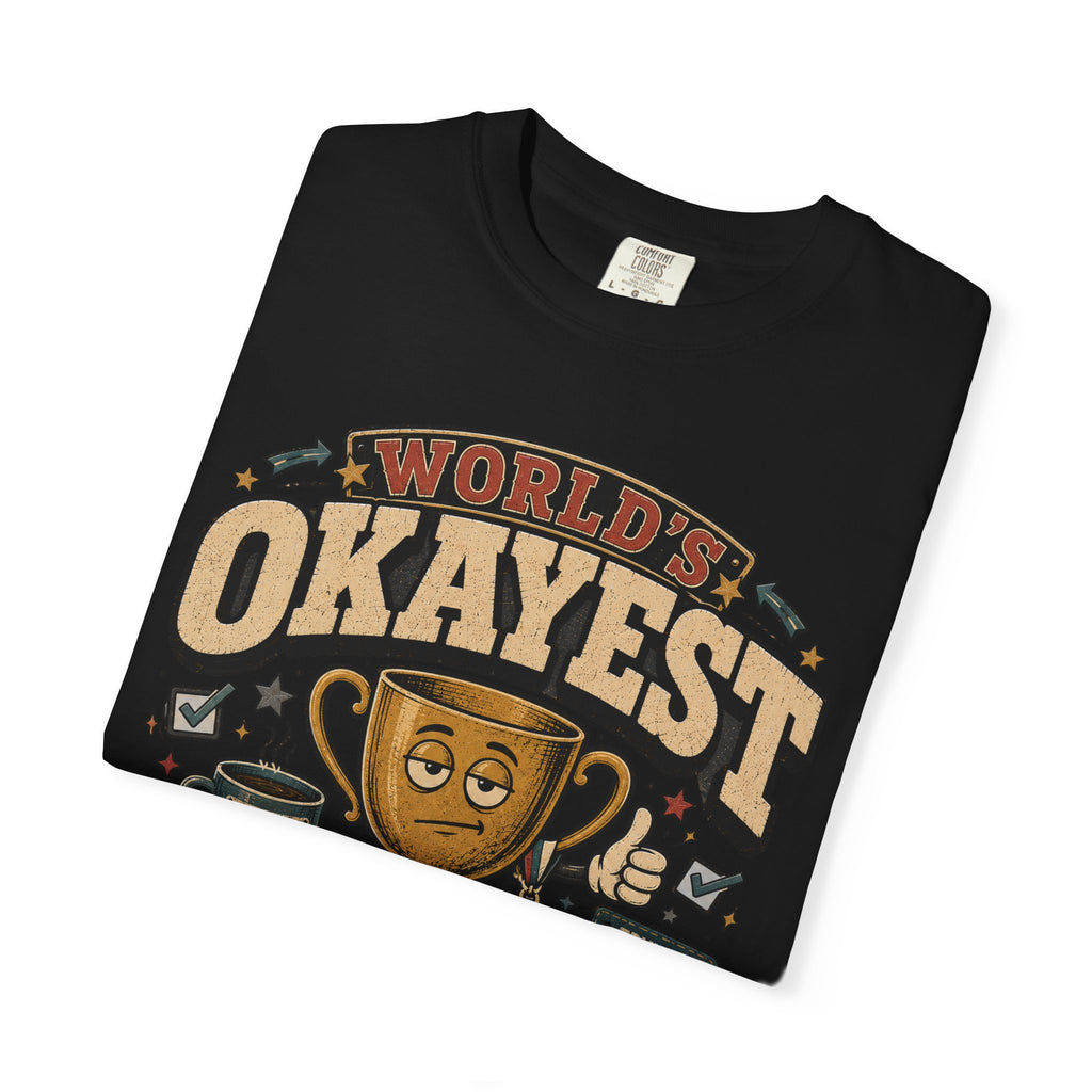Worlds Okayest Person Trophy