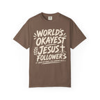 Worlds Okayest Jesus Follower