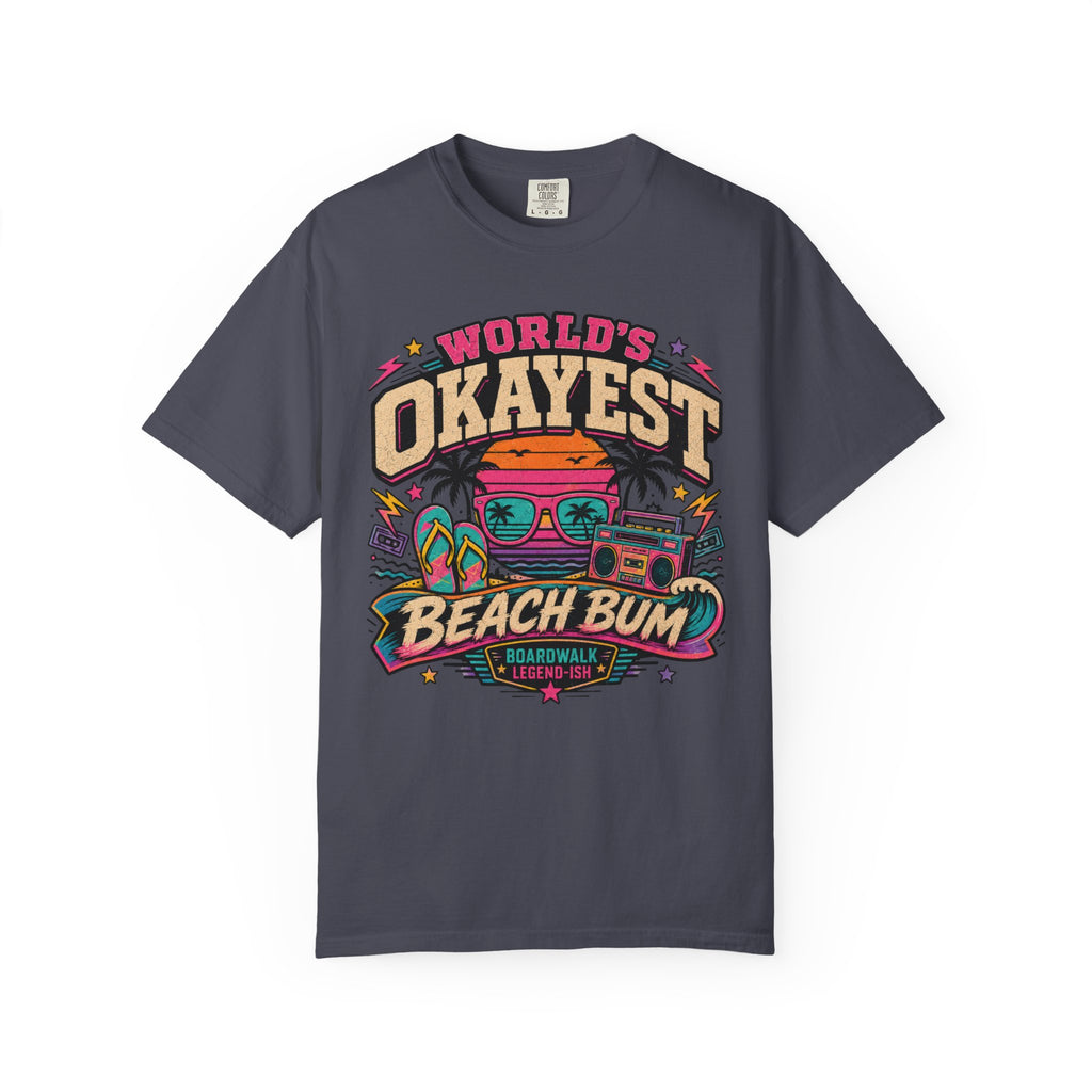 Worlds Okayest Beach Bum 80's