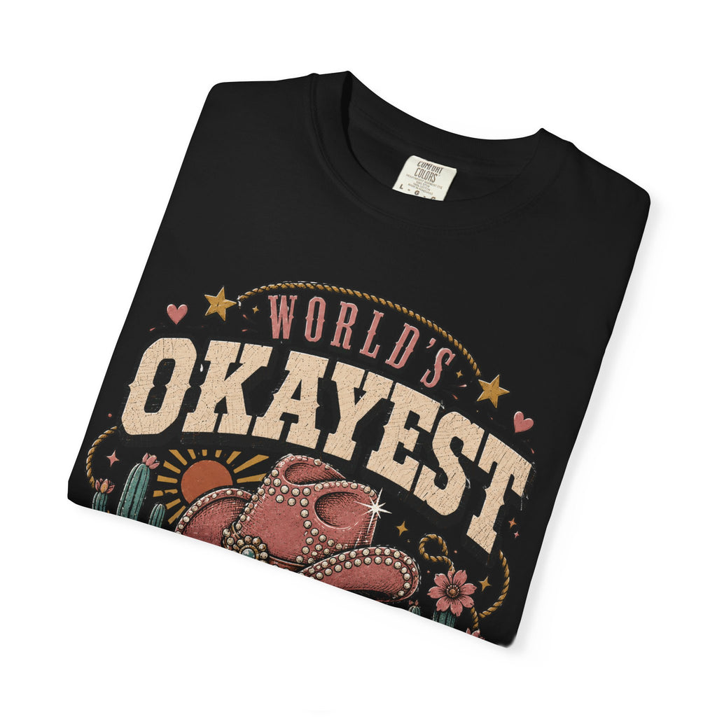 Worlds Okayest Cowgirl Hat