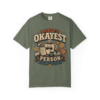 Worlds Okayest Person Coffee