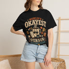 Worlds Okayest Person Coffee