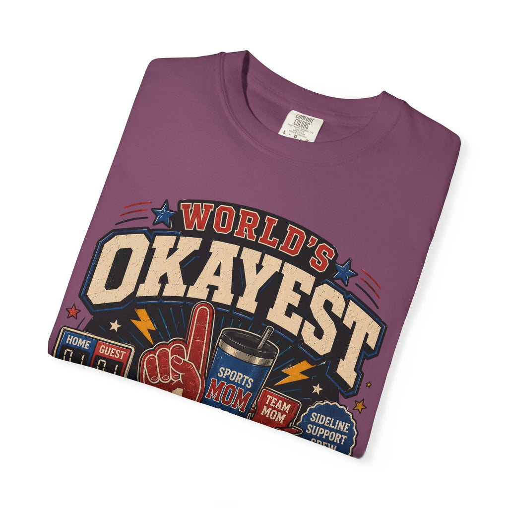 Worlds Okayest Mom Sports