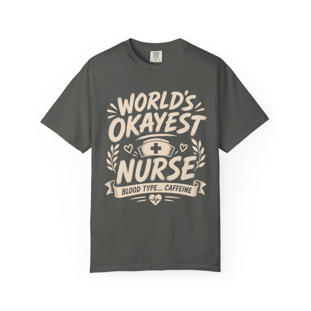Worlds Okayest Nurse